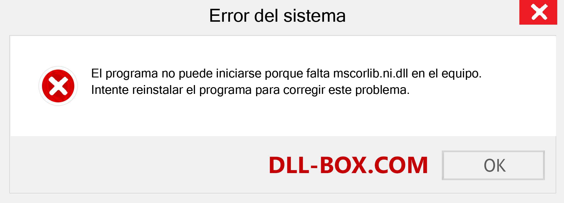 ¿Falta el archivo mscorlib.ni.dll ?. Descargar para Windows 7, 8, 10 - Corregir mscorlib.ni dll Missing Error en Windows, fotos, imágenes